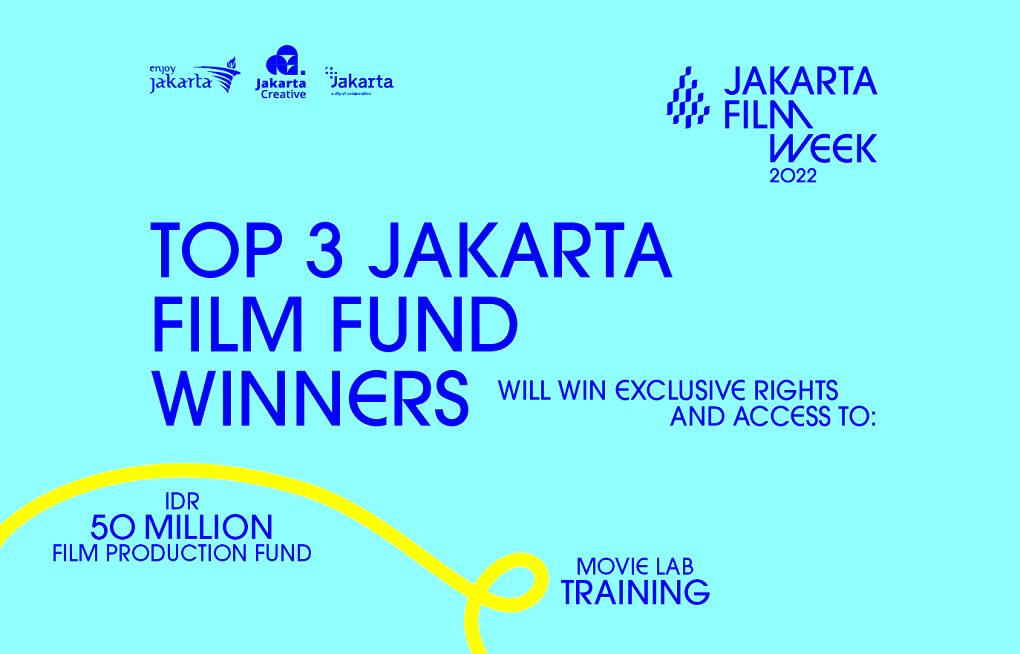 Antusiasme Jakarta Film Fund 2022 Luar Biasa, Total Pendanaan Produksi Rp.150 Juta